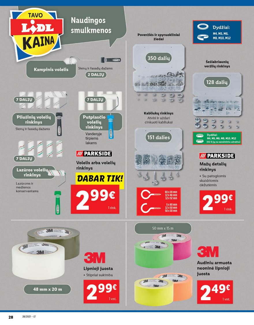 Ldil ne maisto leidinys akcijos nuo 
  2021-07-12 iki 
  2021-07-18 | Leidinukas.lt puslapis 28