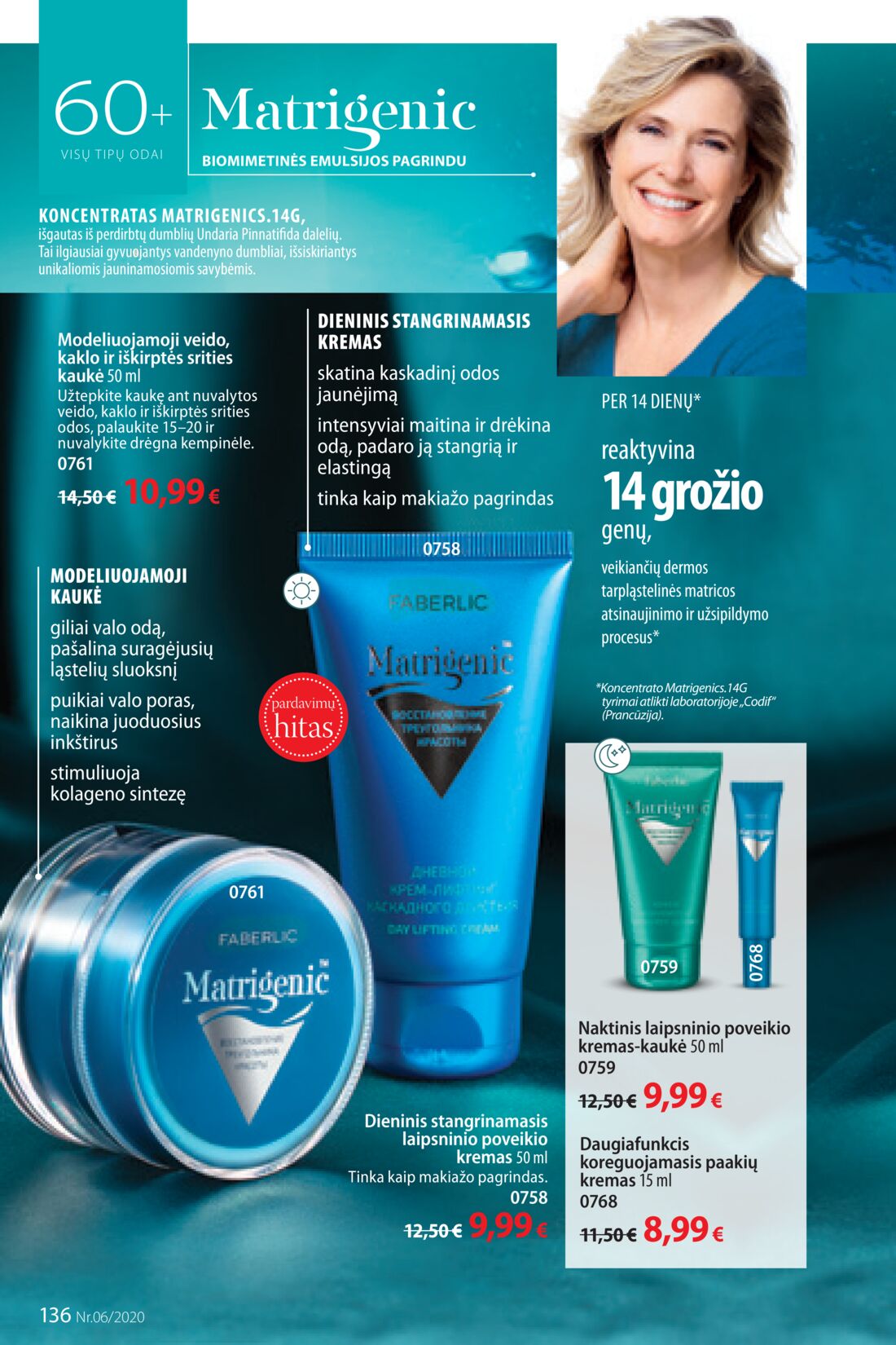 Faberlic leidinys akcijos nuo 
  2020-04-06 iki 
  2020-04-26 | Leidinukas.lt puslapis 136