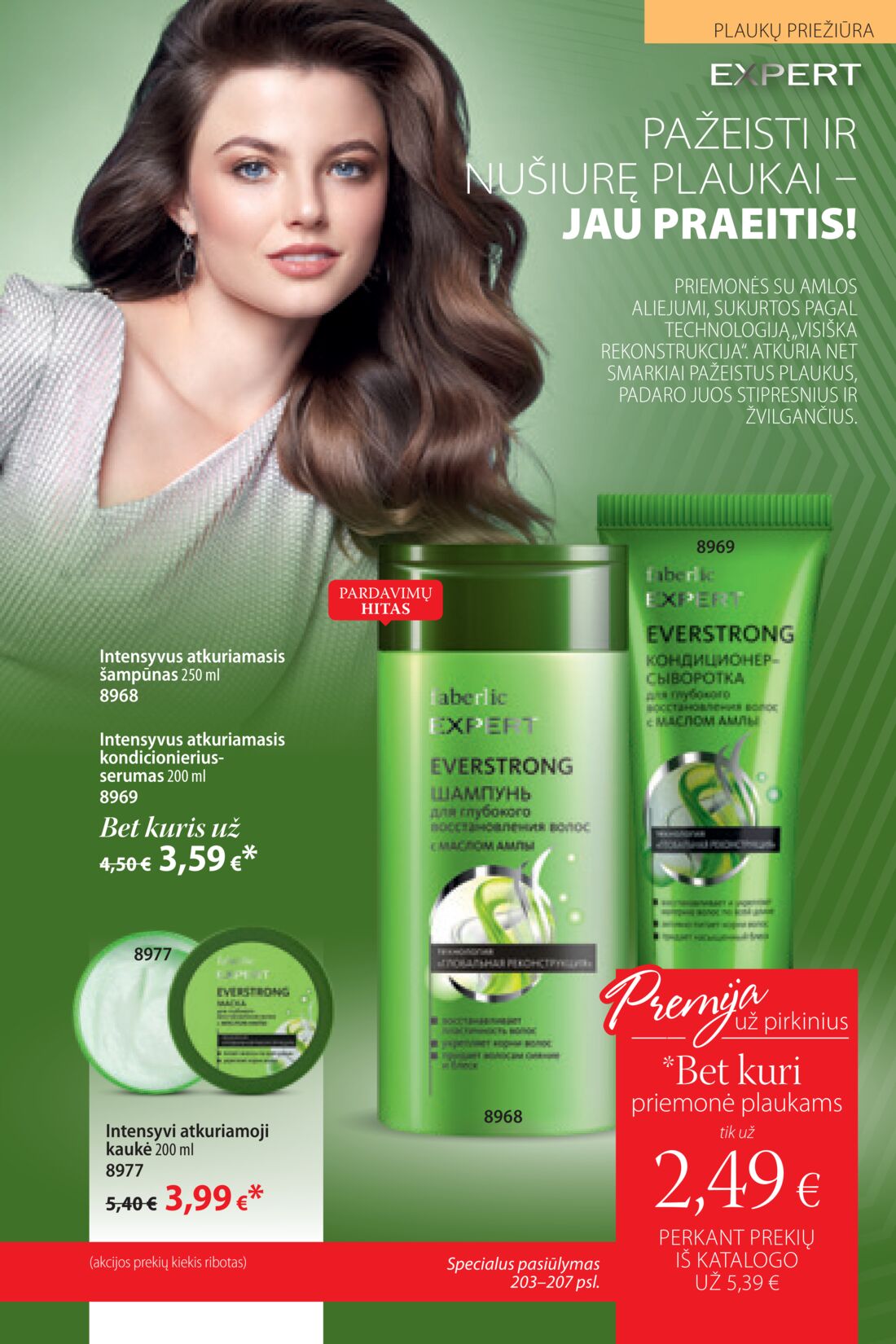 Faberlic leidinys akcijos nuo 
  2019-07-22 iki 
  2019-08-11 | Leidinukas.lt puslapis 203