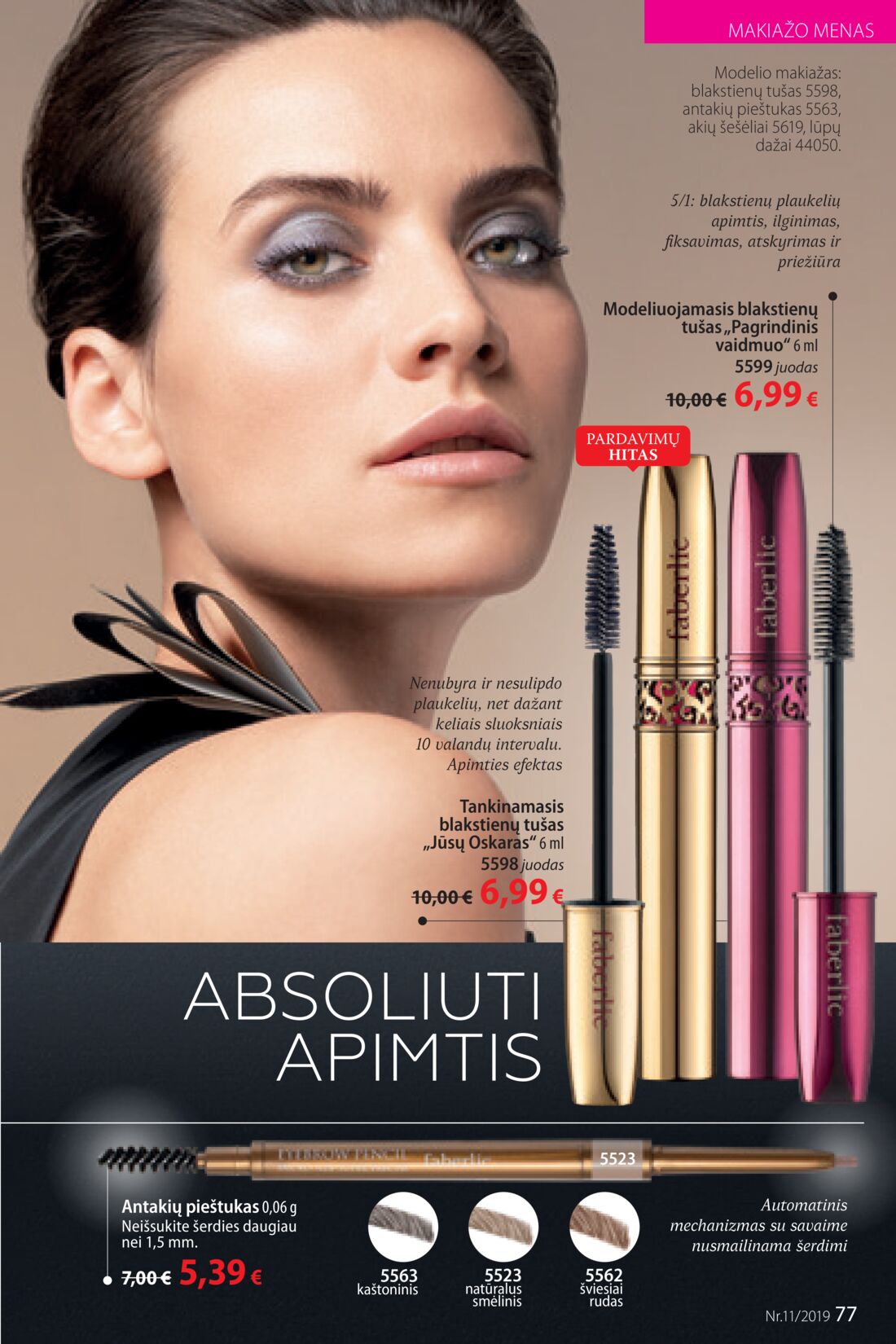 Faberlic leidinys akcijos nuo 
  2019-07-22 iki 
  2019-08-11 | Leidinukas.lt puslapis 77