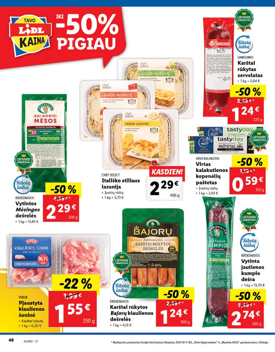 Lidl pasiūlymai akcijos nuo 
  2021-10-18 iki 
  2021-10-24 | Leidinukas.lt puslapis 46