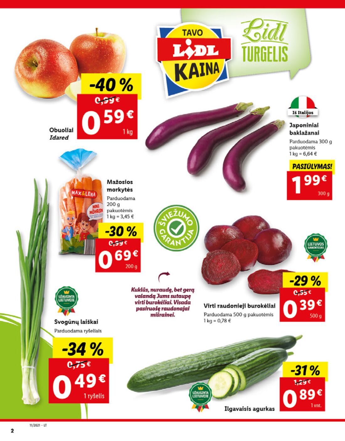 Lidl savaitinis leidinys akcijos nuo 
  0021-03-15 iki 
  2021-03-21 | Leidinukas.lt puslapis 2