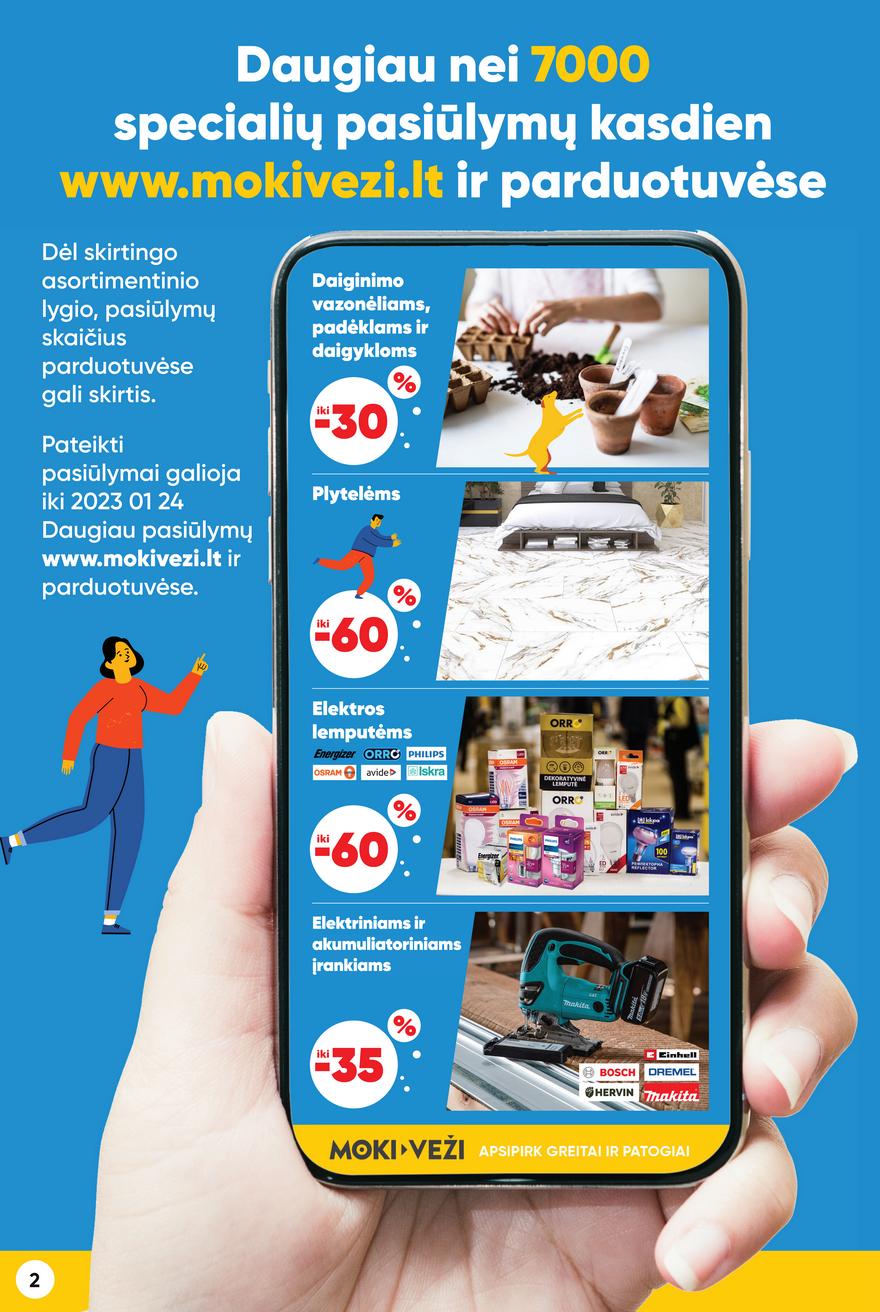 Moki veži leidinys akcijos nuo 
  2023-01-05 iki 
  2023-01-24 | Leidinukas.lt puslapis 2