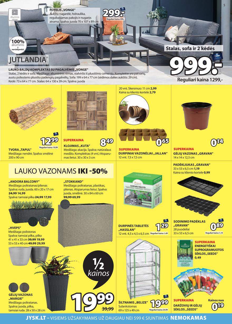 Jysk leidinys akcijos nuo 
  2022-03-01 iki 
  2022-03-14 | Leidinukas.lt puslapis 5
