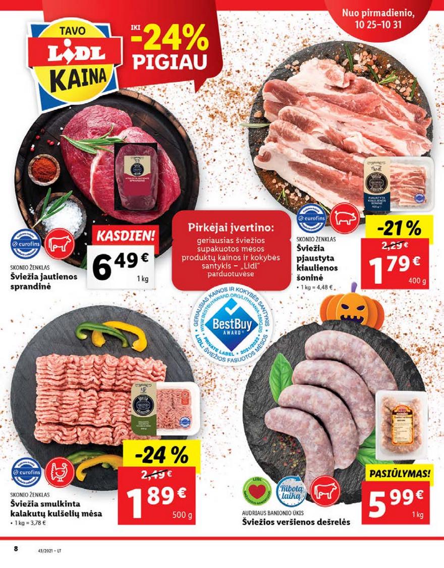 Lidl pasiūlymai akcijos nuo 
  2021-10-25 iki 
  2021-10-31 | Leidinukas.lt puslapis 8
