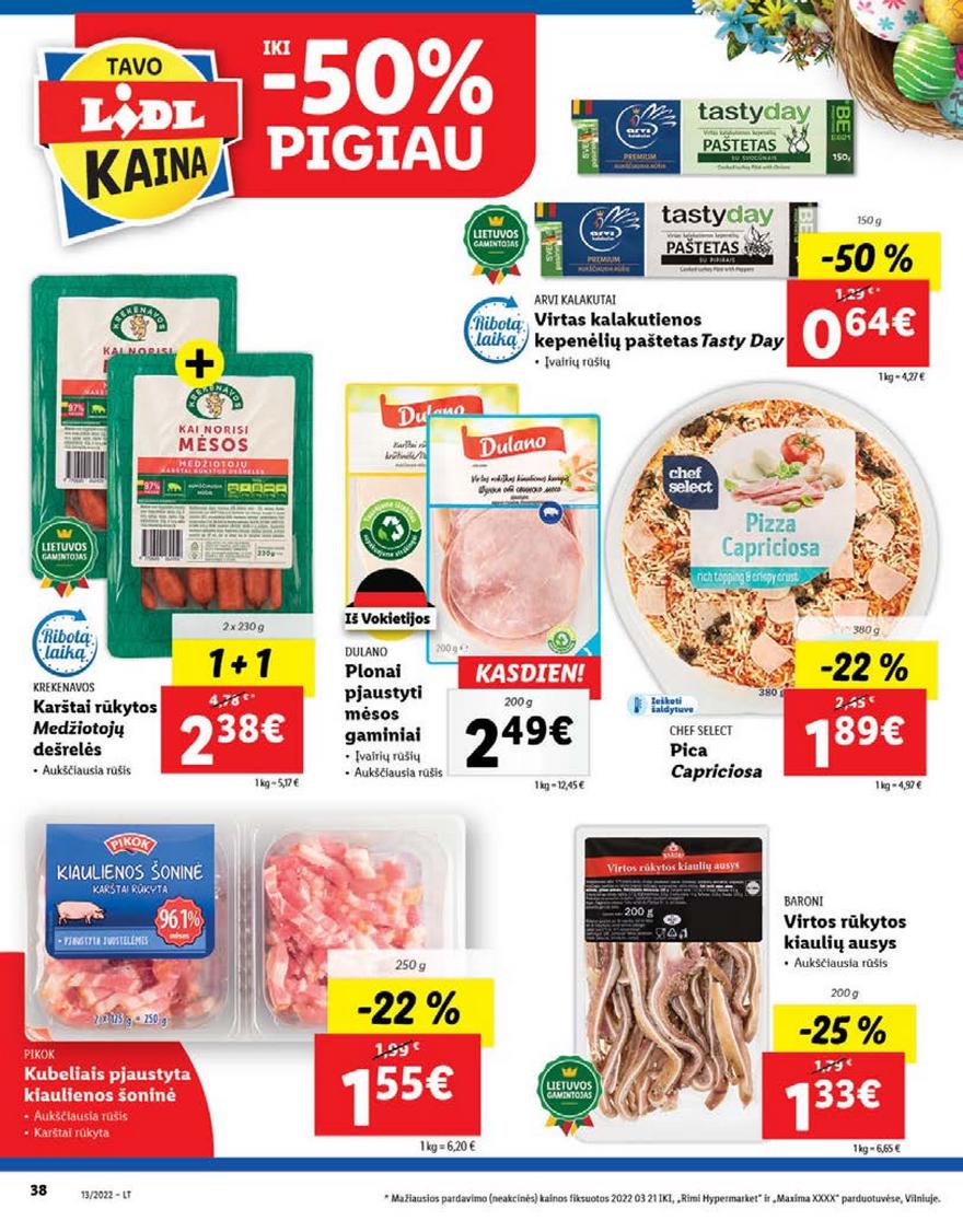 Lidl maisto prekių pasiūlymai akcijos nuo 
  2022-03-28 iki 
  2022-04-03 | Leidinukas.lt puslapis 38