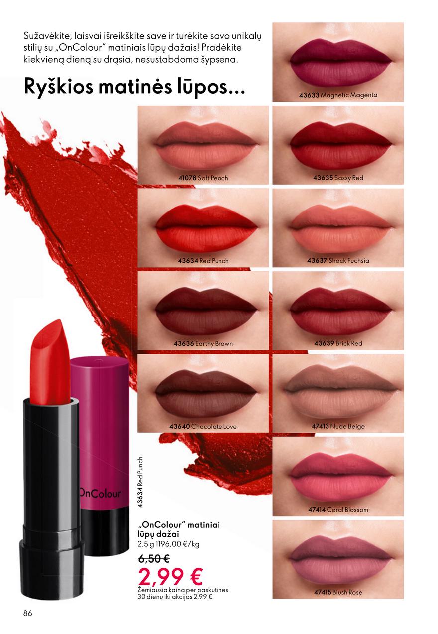 Oriflame katalogas akcijos nuo 
  2026-01-28 iki 
  2026-02-17 | Leidinukas.lt puslapis 86