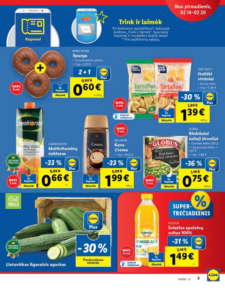 Lidl maisto prekių pasiūlymai akcijos nuo 
  2022-02-14 iki 
  2022-02-20 | Leidinukas.lt puslapis 3