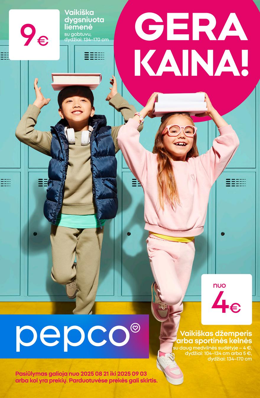Pepco leidinys akcijos nuo 
  2025-08-21 iki 
  2025-09-03 | Leidinukas.lt puslapis 1