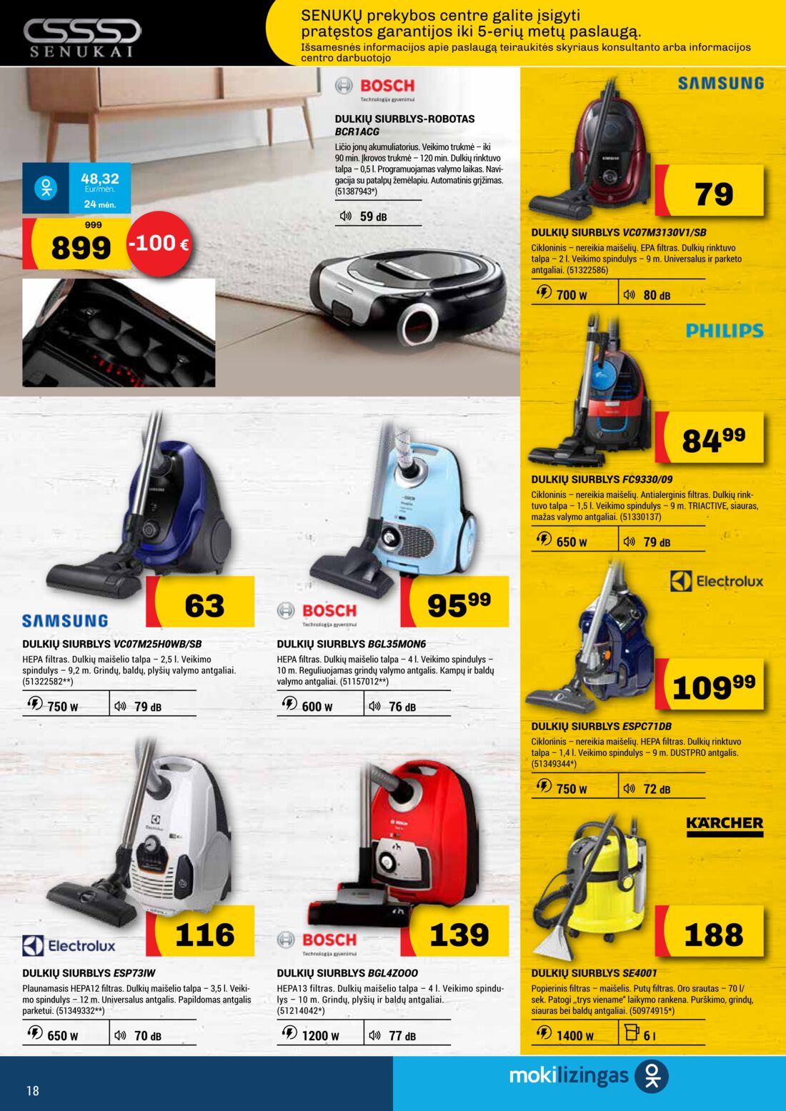 Senukai reklaminis leidinys akcijos nuo 
  2019-07-04 iki 
  2019-07-29 | Leidinukas.lt puslapis 18