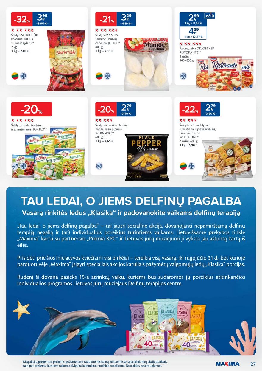 Maxima savaitinis leidinys akcijos nuo 
  2025-07-22 iki 
  2025-07-28 | Leidinukas.lt puslapis 27