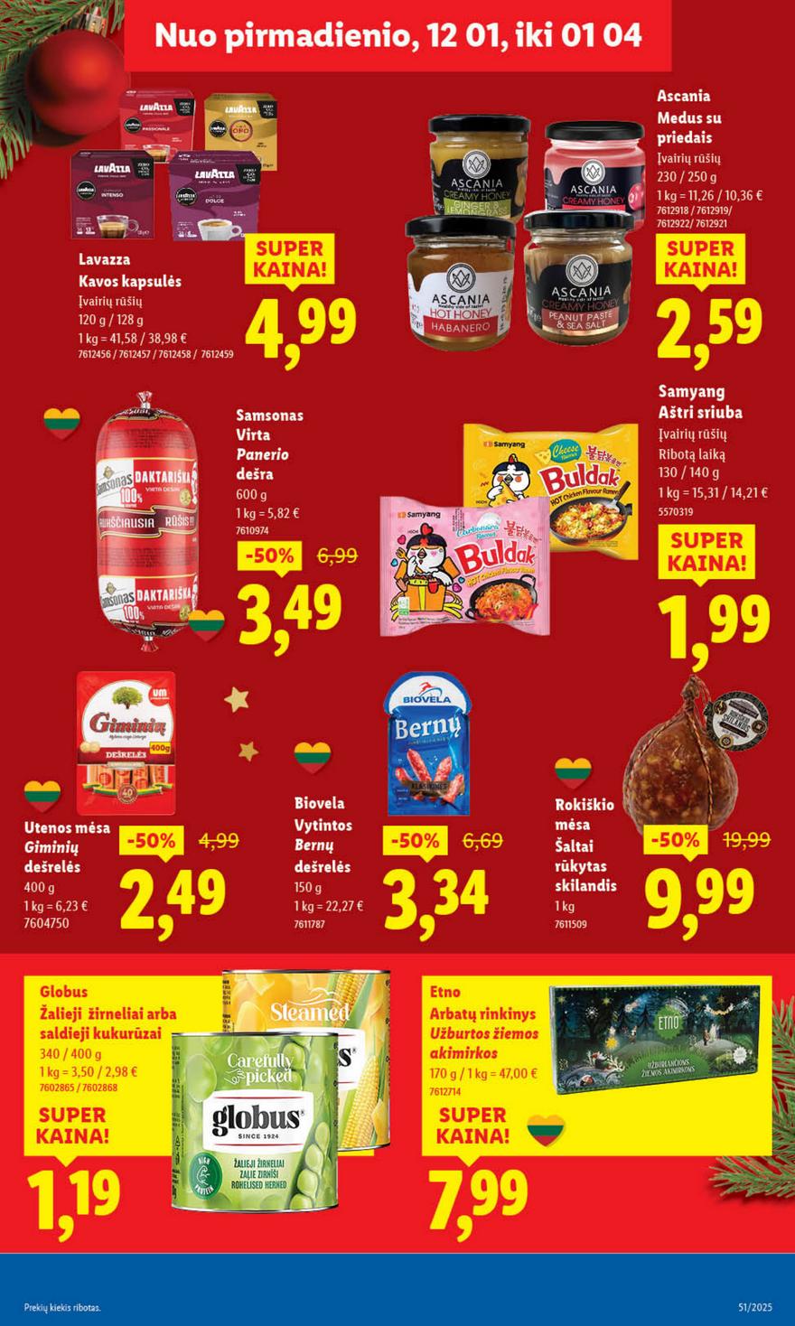 Lidl leidinys akcijos nuo 
  2025-12-15 iki 
  2025-12-21 | Leidinukas.lt puslapis 23