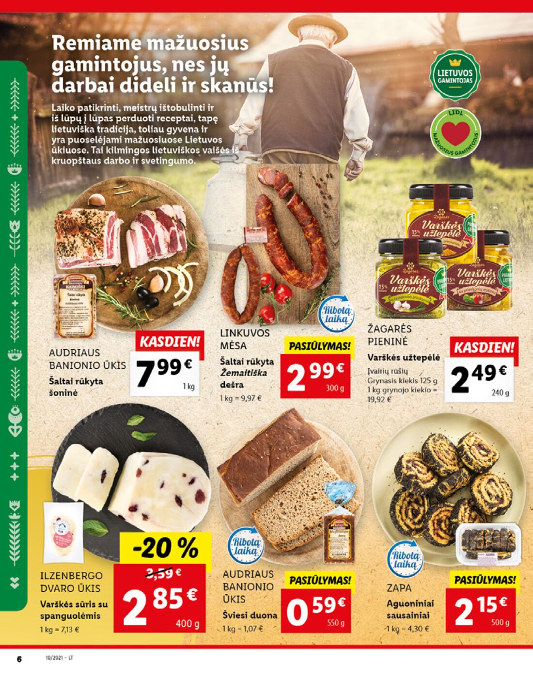 Lidl savaitinis leidinys akcijos nuo 
  2021-03-08 iki 
  2021-03-14 | Leidinukas.lt puslapis 6