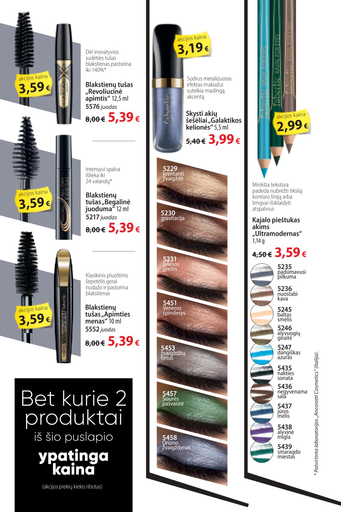Faberlic leidinys akcijos nuo 
  2020-07-20 iki 
  2020-08-09 | Leidinukas.lt puslapis 12