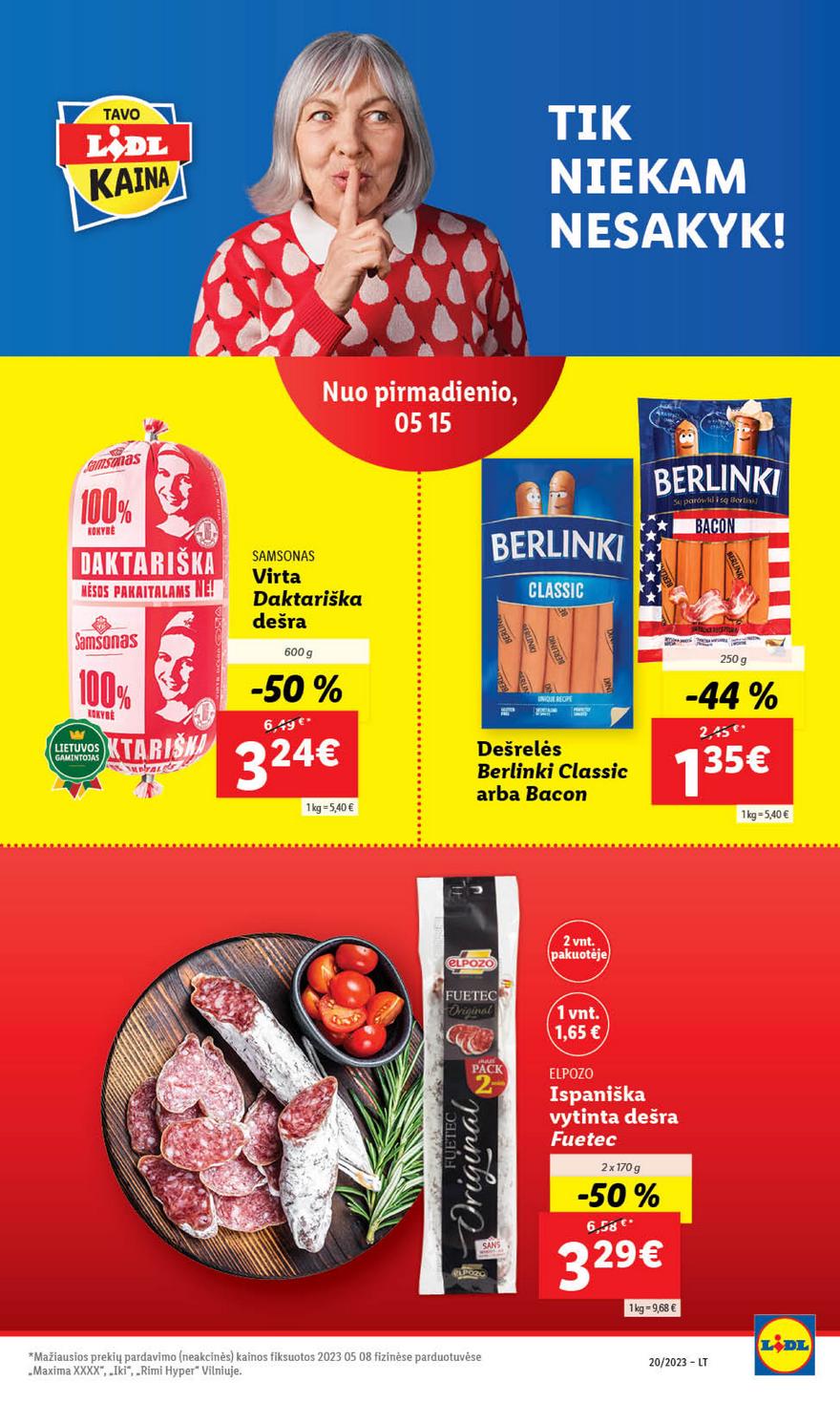 Lidl maisto prekių pasiūlymai akcijos nuo 
  2023-05-15 iki 
  2023-05-21 | Leidinukas.lt puslapis 27