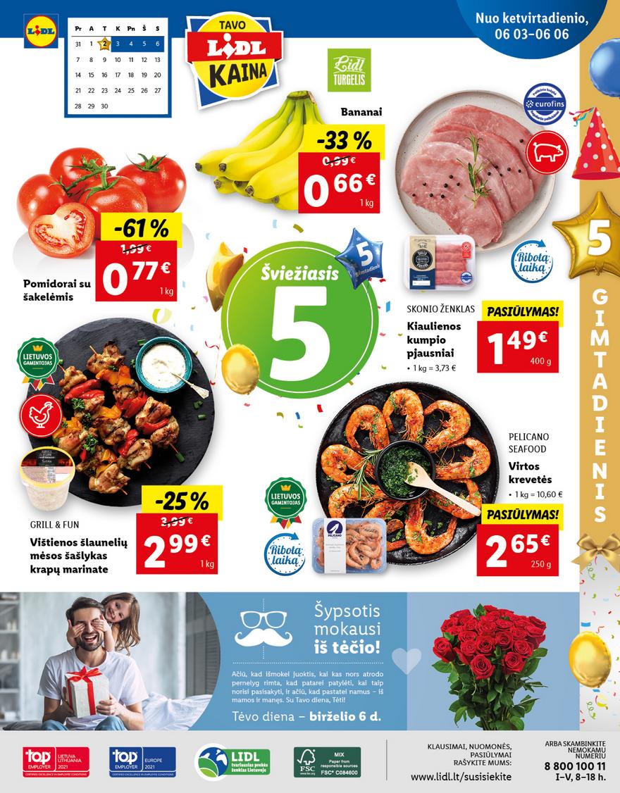 Lidl maisto prekių pasiūlymai akcijos nuo 
  2021-05-31 iki 
  2021-06-06 | Leidinukas.lt puslapis 40