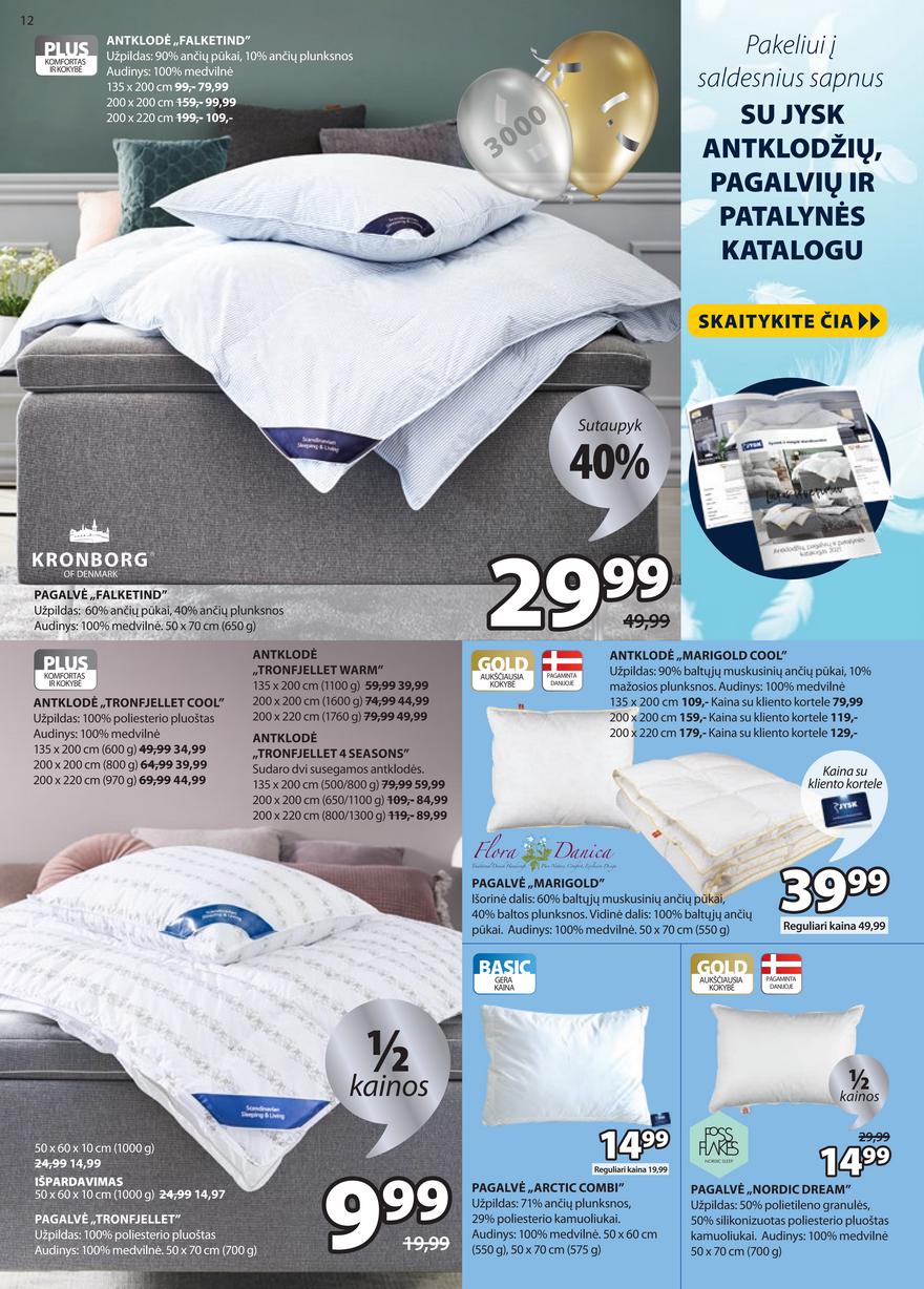 Jysk leidinys akcijos nuo 
  2021-06-08 iki 
  2021-06-21 | Leidinukas.lt puslapis 12