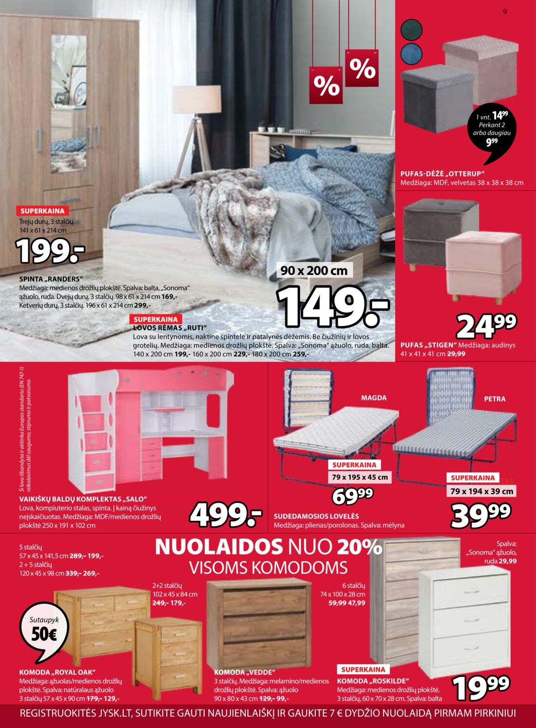 Jysk leidinys akcijos nuo 
  2019-07-09 iki 
  2019-07-22 | Leidinukas.lt puslapis 9