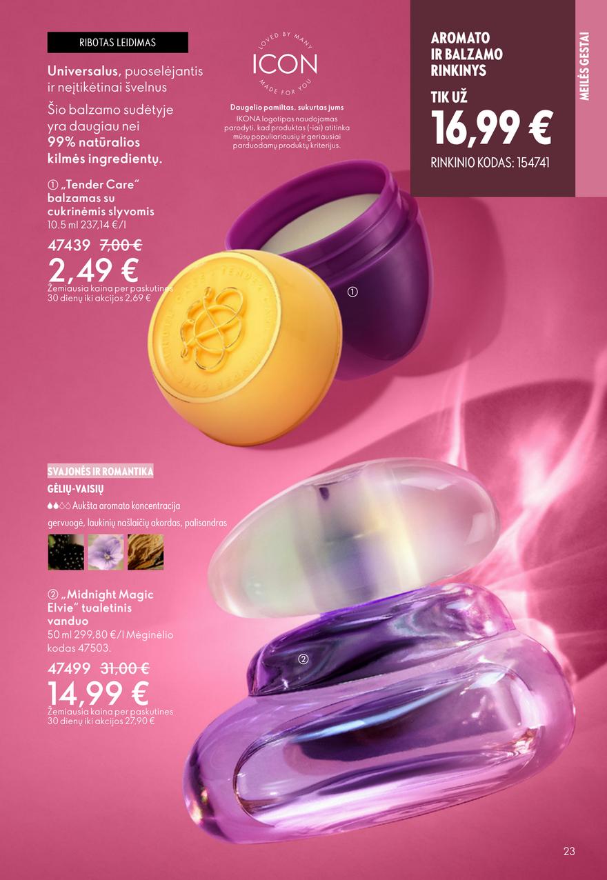 Oriflame katalogas akcijos nuo 
  2026-01-28 iki 
  2026-02-17 | Leidinukas.lt puslapis 23