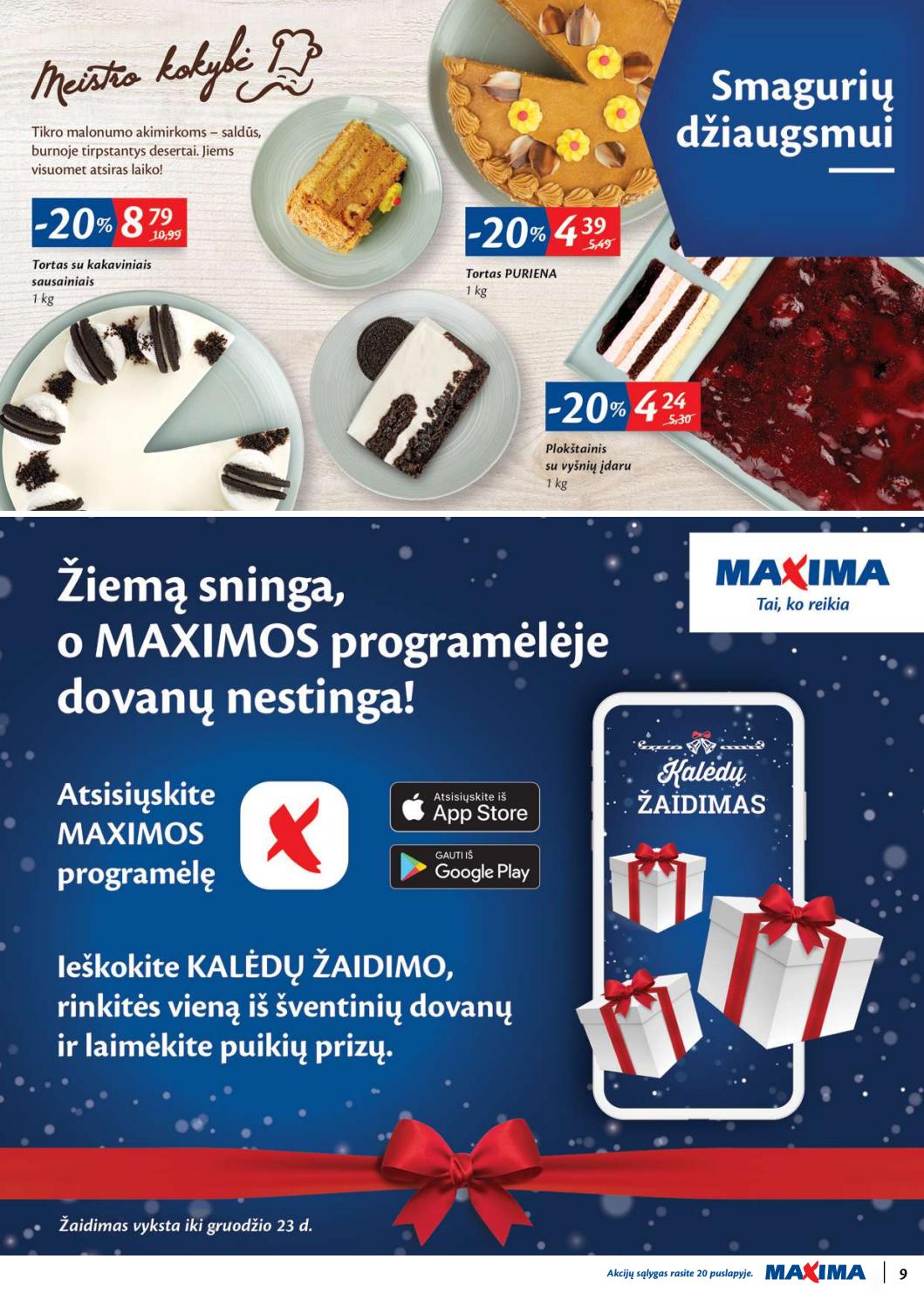 Maxima kaininis leidinys akcijos nuo 
  2019-12-10 iki 
  2019-12-16 | Leidinukas.lt puslapis 9