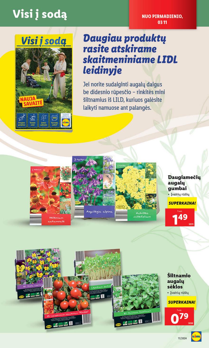 Lidl leidinys akcijos nuo 
  2024-03-11 iki 
  2024-03-17 | Leidinukas.lt puslapis 46