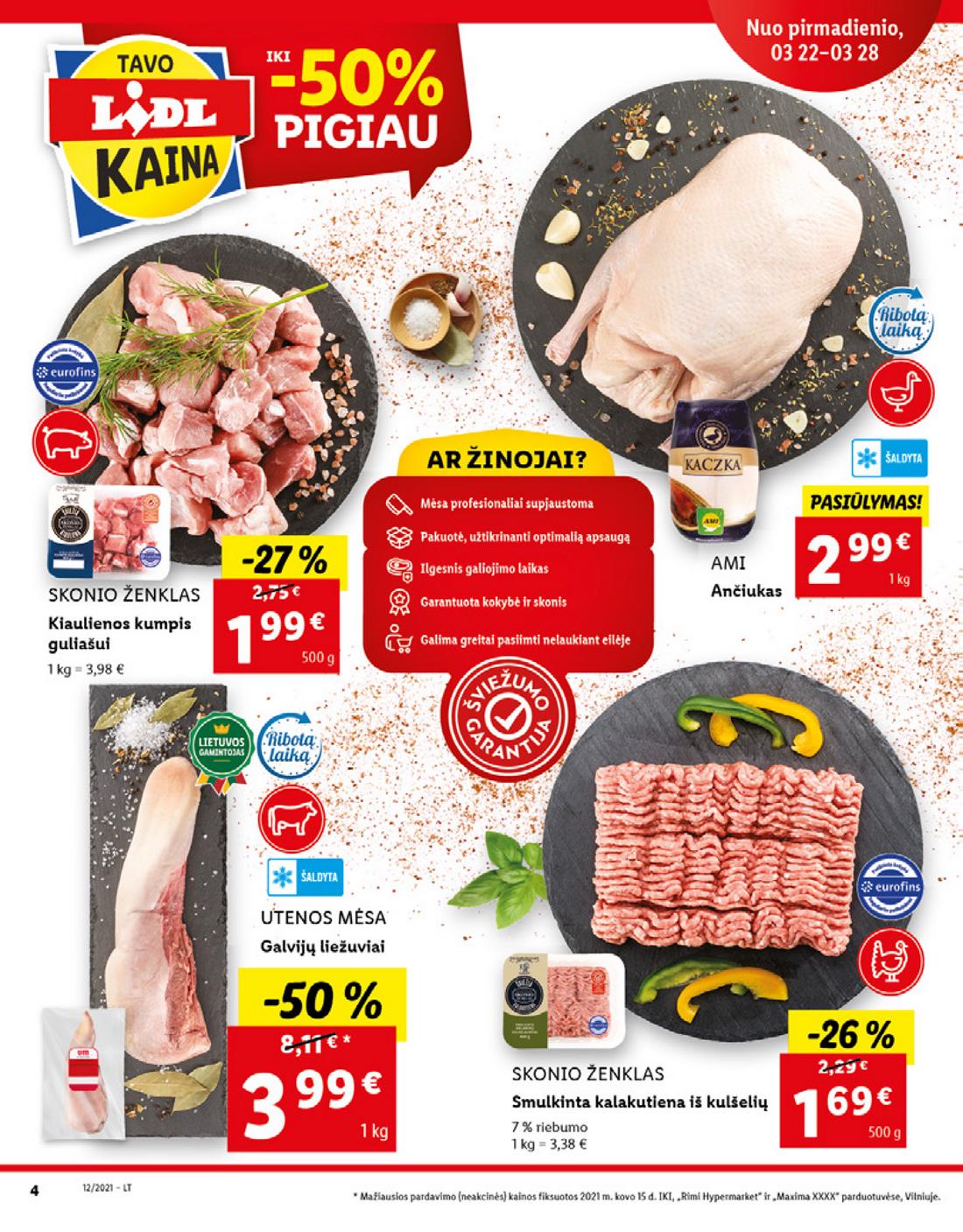 Lidl maisto prekių pasiūlymai akcijos nuo 
  2021-03-22 iki 
  2021-03-28 | Leidinukas.lt puslapis 4