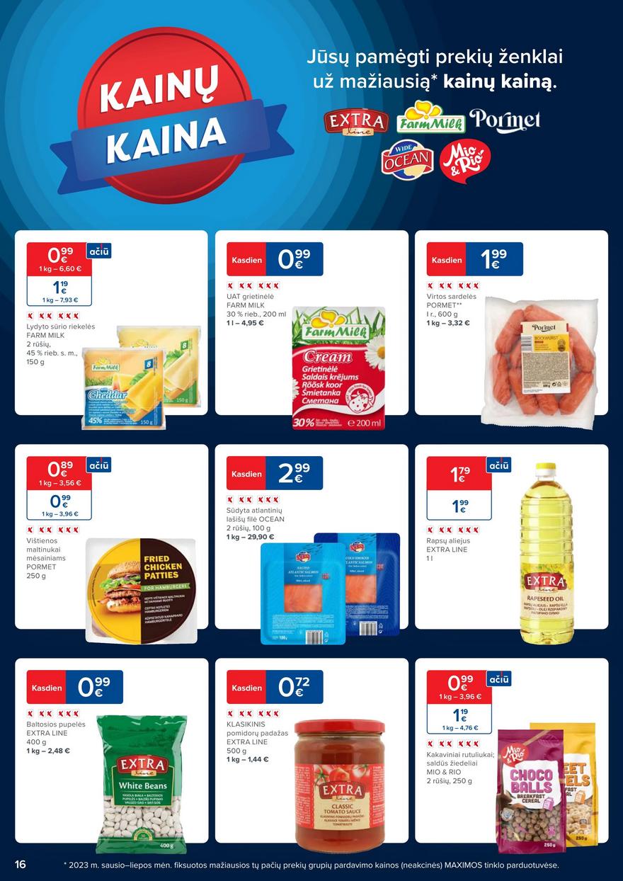 Maxima kaininis leidinys akcijos nuo 
  2023-08-29 iki 
  2023-09-04 | Leidinukas.lt puslapis 16