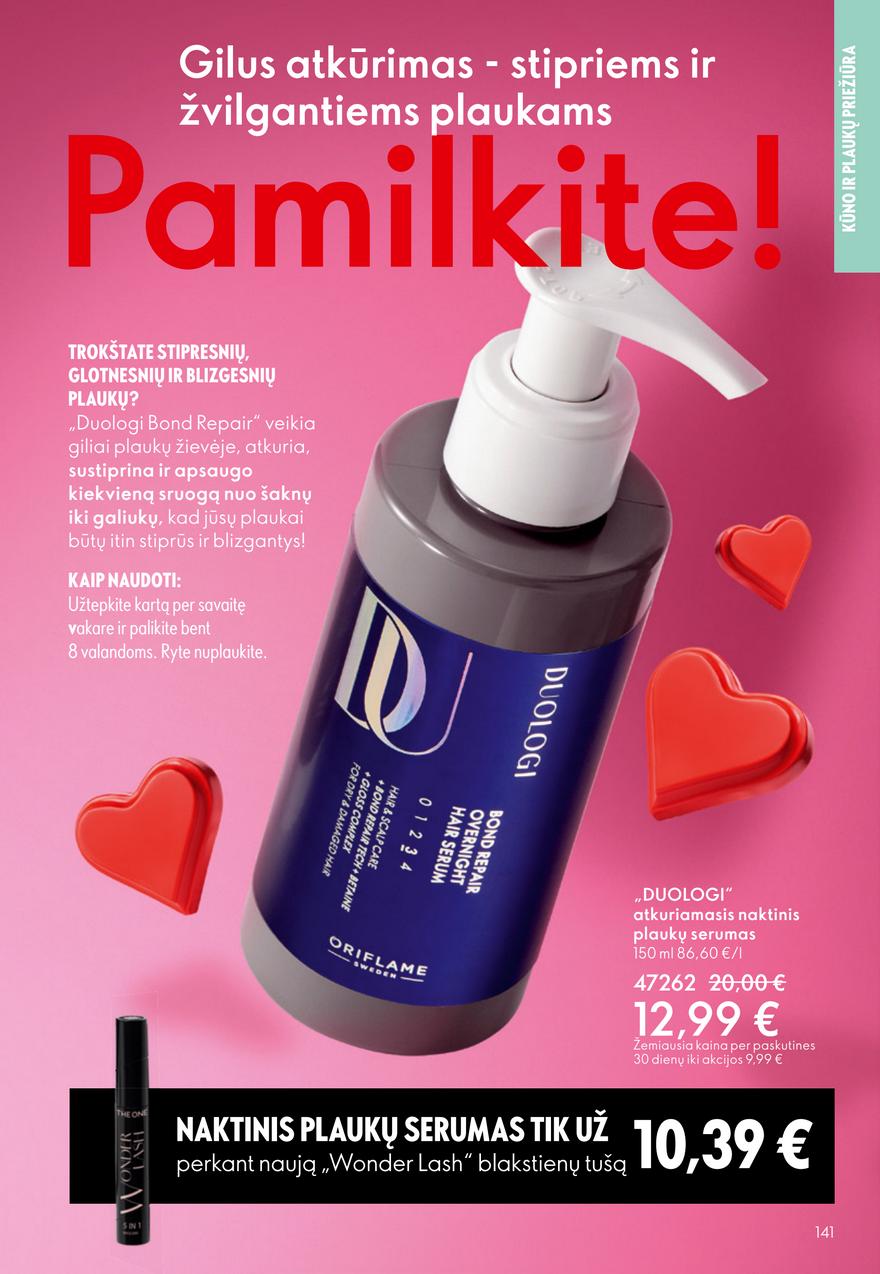 Oriflame katalogas akcijos nuo 
  2026-01-28 iki 
  2026-02-17 | Leidinukas.lt puslapis 141
