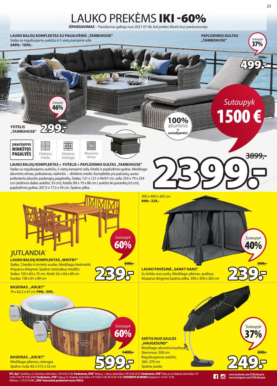 Jysk leidinys akcijos nuo 
  2021-08-31 iki 
  2021-09-13 | Leidinukas.lt puslapis 23
