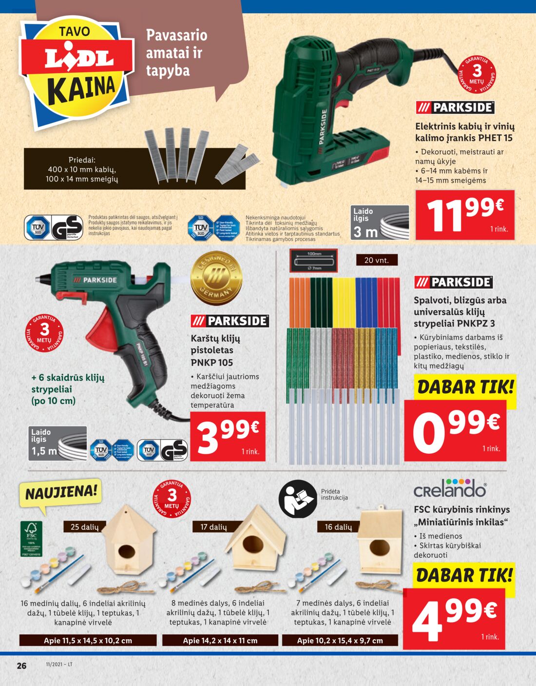 Lidl savaitinis leidinys akcijos nuo 
  2021-03-15 iki 
  2021-03-21 | Leidinukas.lt puslapis 26