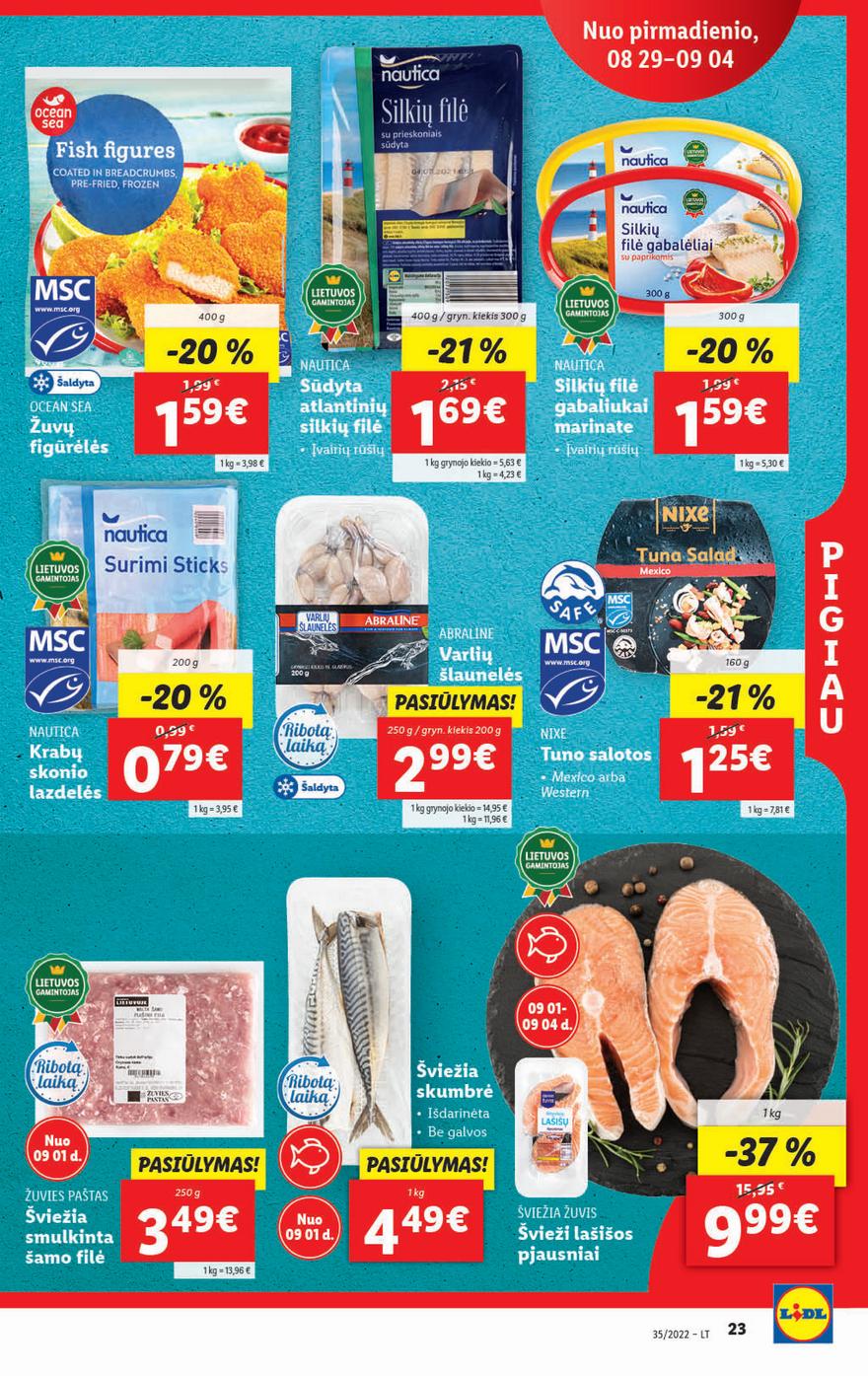 Ldil maisto leidinys akcijos nuo 
  2022-08-29 iki 
  2022-09-04 | Leidinukas.lt puslapis 23