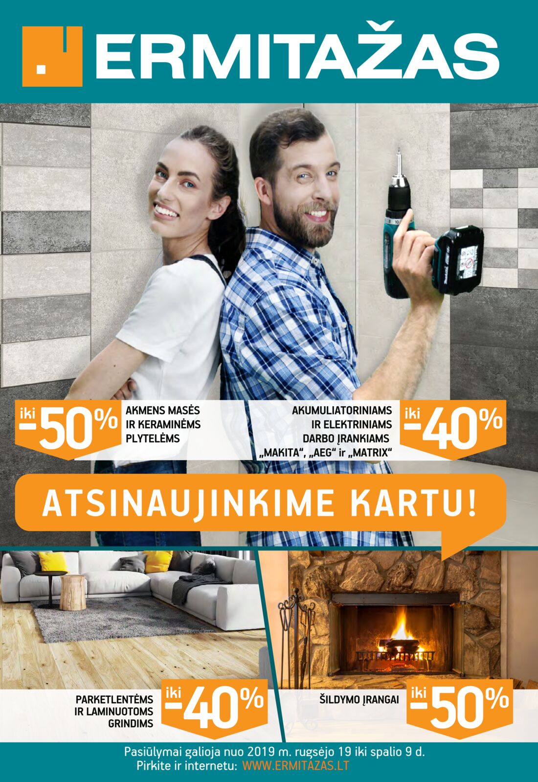 Ermitažas leidinys akcijos nuo 
  2019-09-19 iki 
  2019-10-09 | Leidinukas.lt puslapis 1