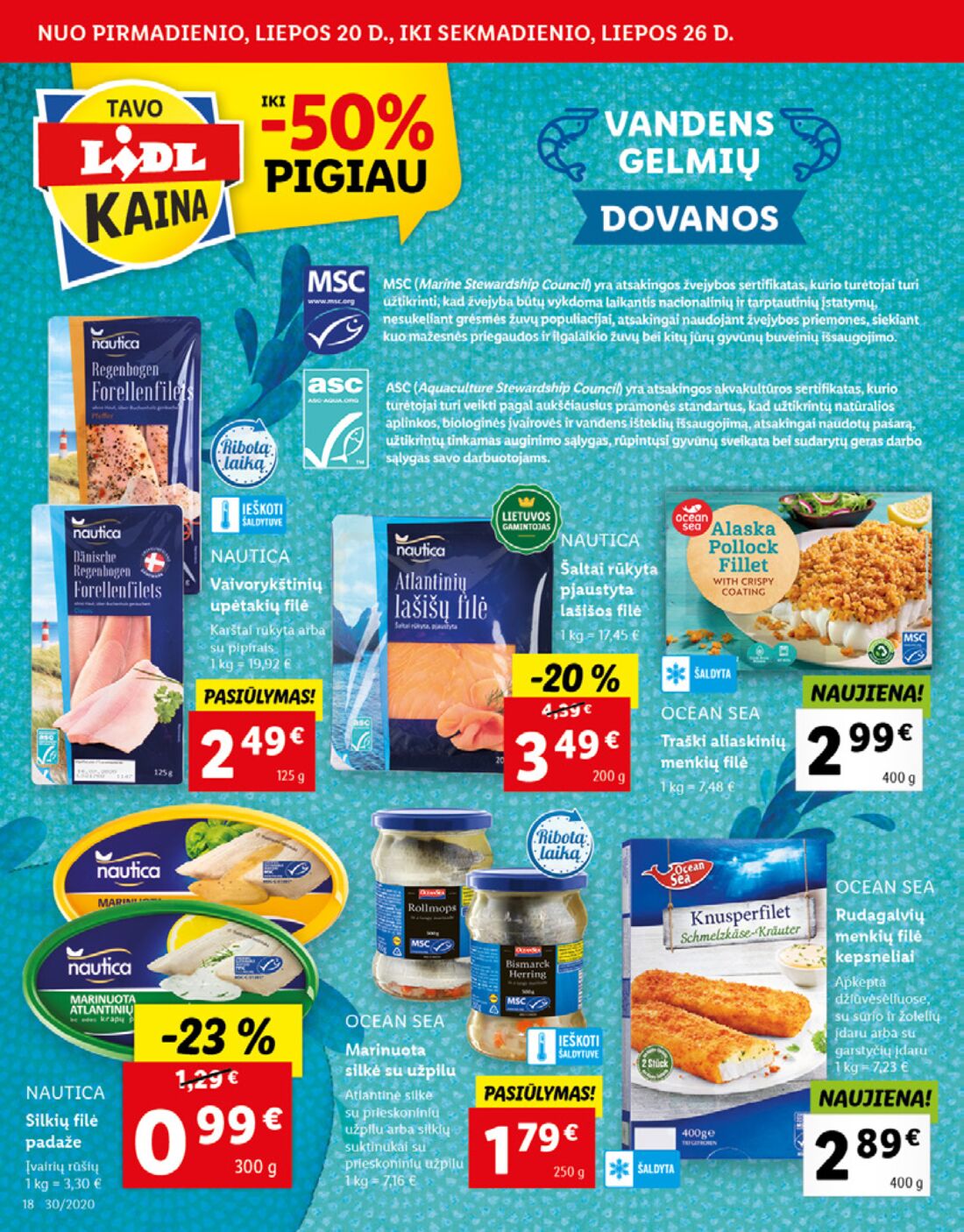Lidl savaitinis leidinys akcijos nuo 
  2020-07-20 iki 
  2020-07-26 | Leidinukas.lt puslapis 18