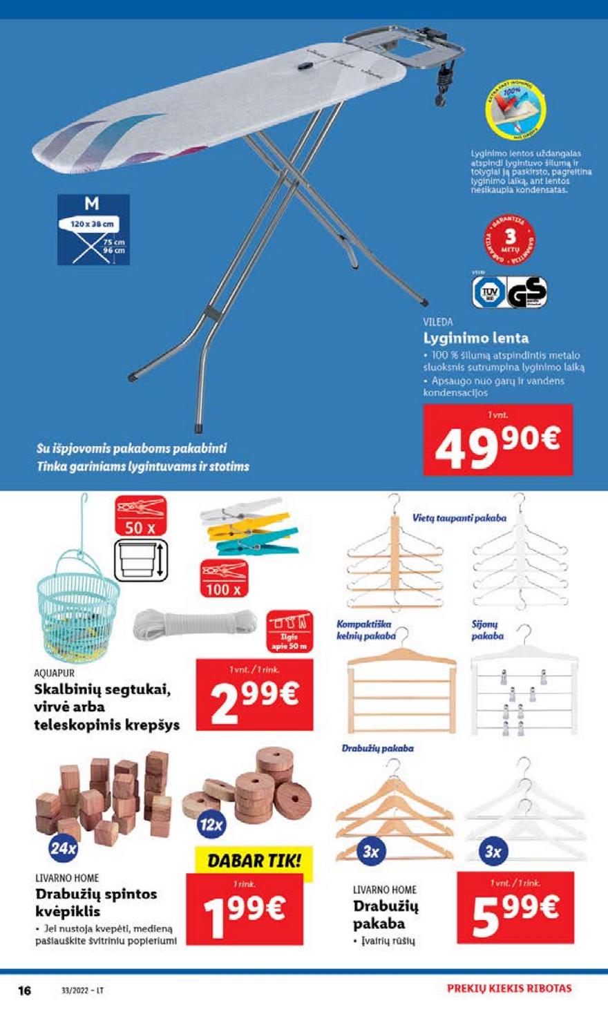 Lidl pasiūlymai akcijos nuo 
  2022-08-15 iki 
  2022-08-21 | Leidinukas.lt puslapis 16