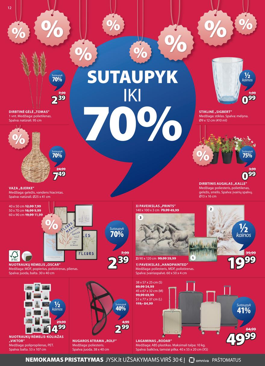 Jysk leidinys akcijos nuo 
  2026-01-06 iki 
  2026-01-19 | Leidinukas.lt puslapis 12