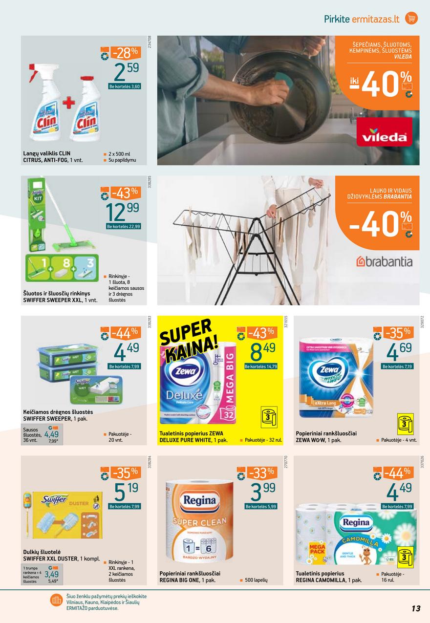 Ermitažas leidinys akcijos nuo 
  2022-03-09 iki 
  2022-03-29 | Leidinukas.lt puslapis 13