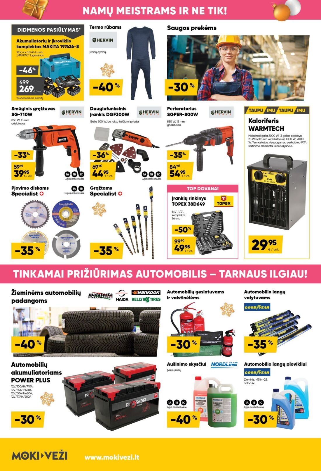 Moki veži leidinys akcijos nuo 
  2019-11-07 iki 
  2019-12-03 | Leidinukas.lt puslapis 10