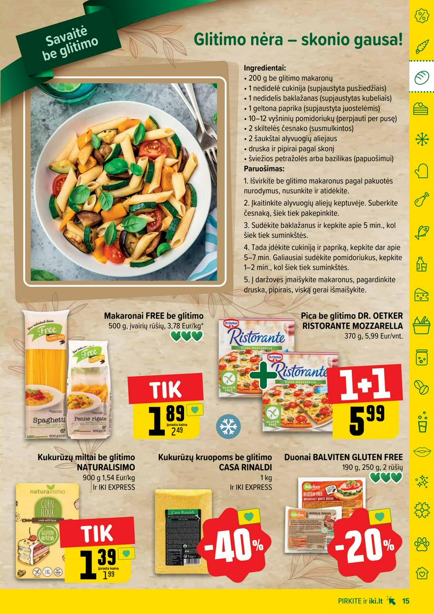 Iki leidinys 21 akcijos nuo 
  2025-05-19 iki 
  2025-05-25 | Leidinukas.lt puslapis 15