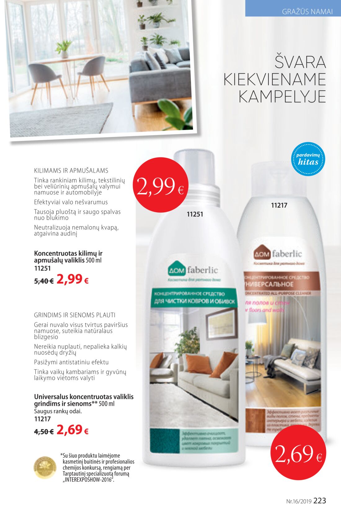 Faberlic leidinys akcijos nuo 
  2019-11-04 iki 
  2019-11-24 | Leidinukas.lt puslapis 223