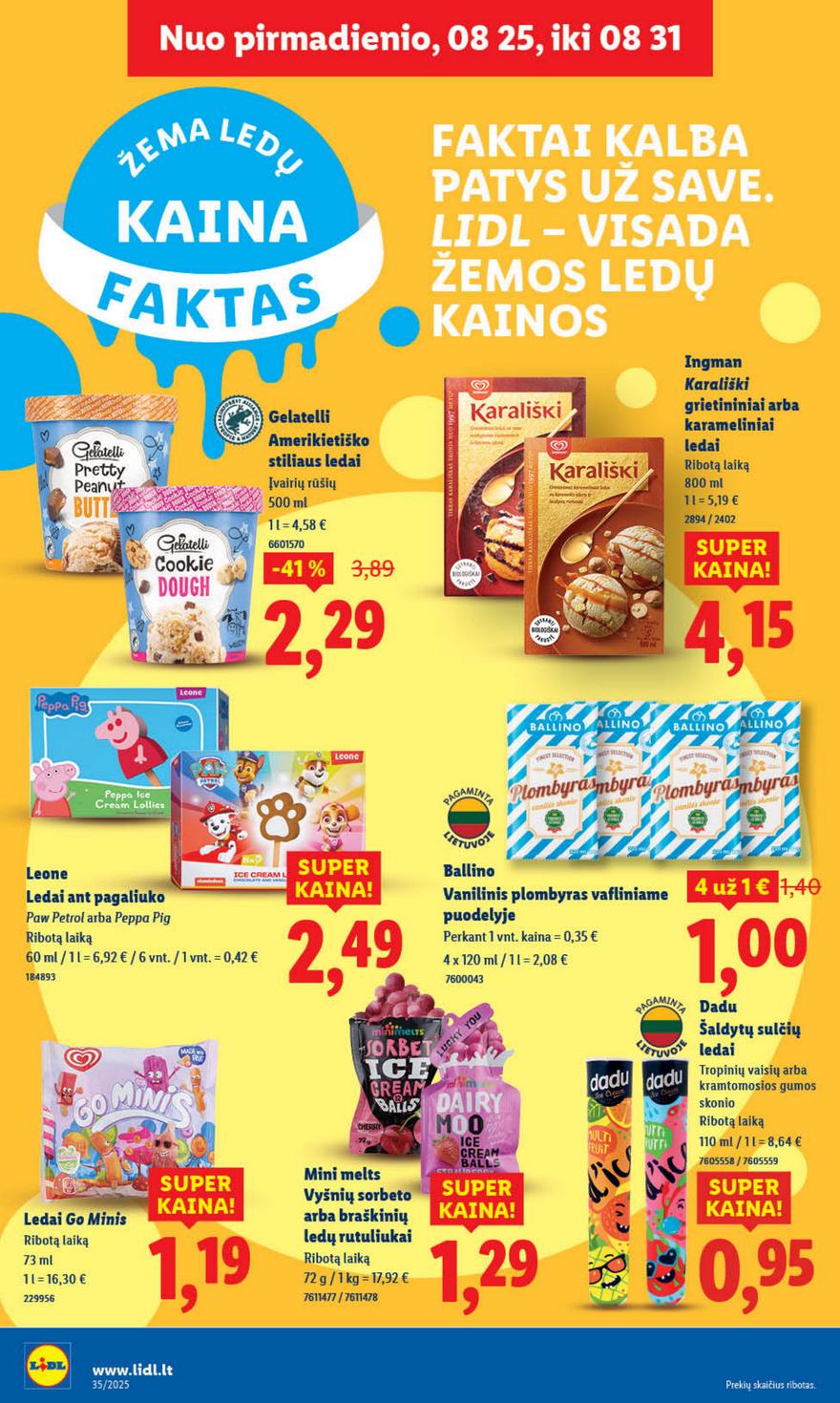 Lidl leidinys akcijos nuo 
  2025-08-25 iki 
  2025-08-31 | Leidinukas.lt puslapis 22