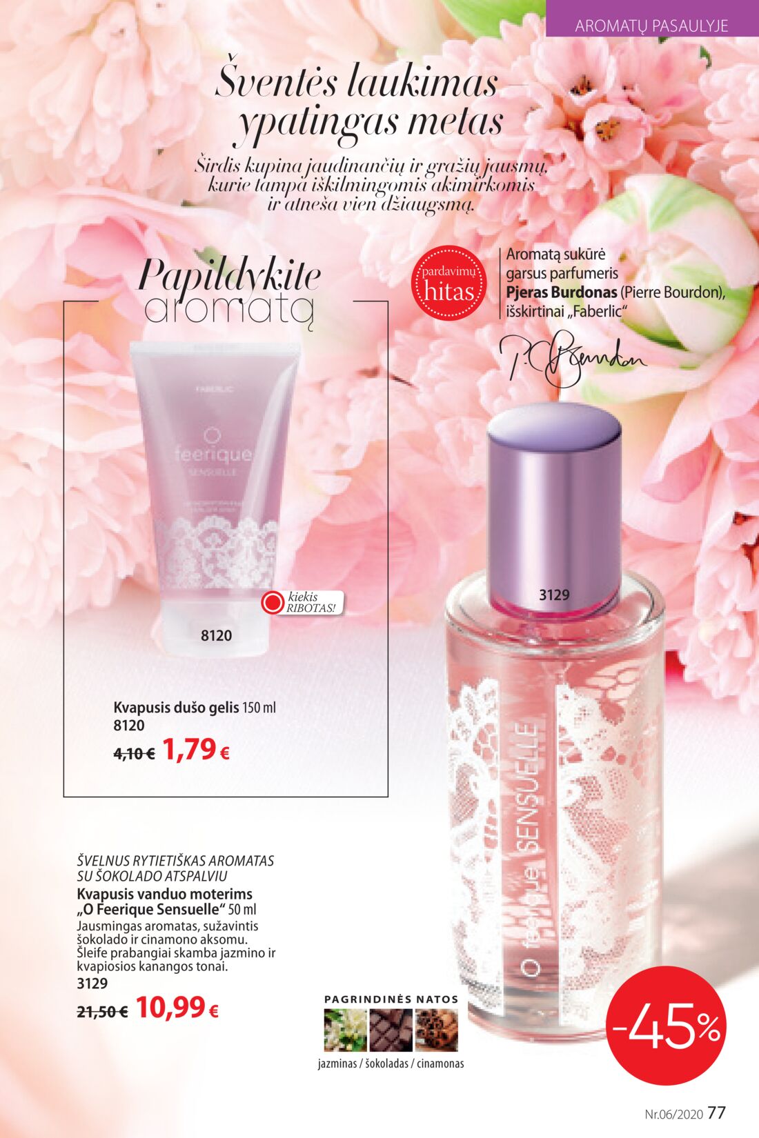Faberlic leidinys akcijos nuo 
  2020-04-06 iki 
  2020-04-26 | Leidinukas.lt puslapis 77
