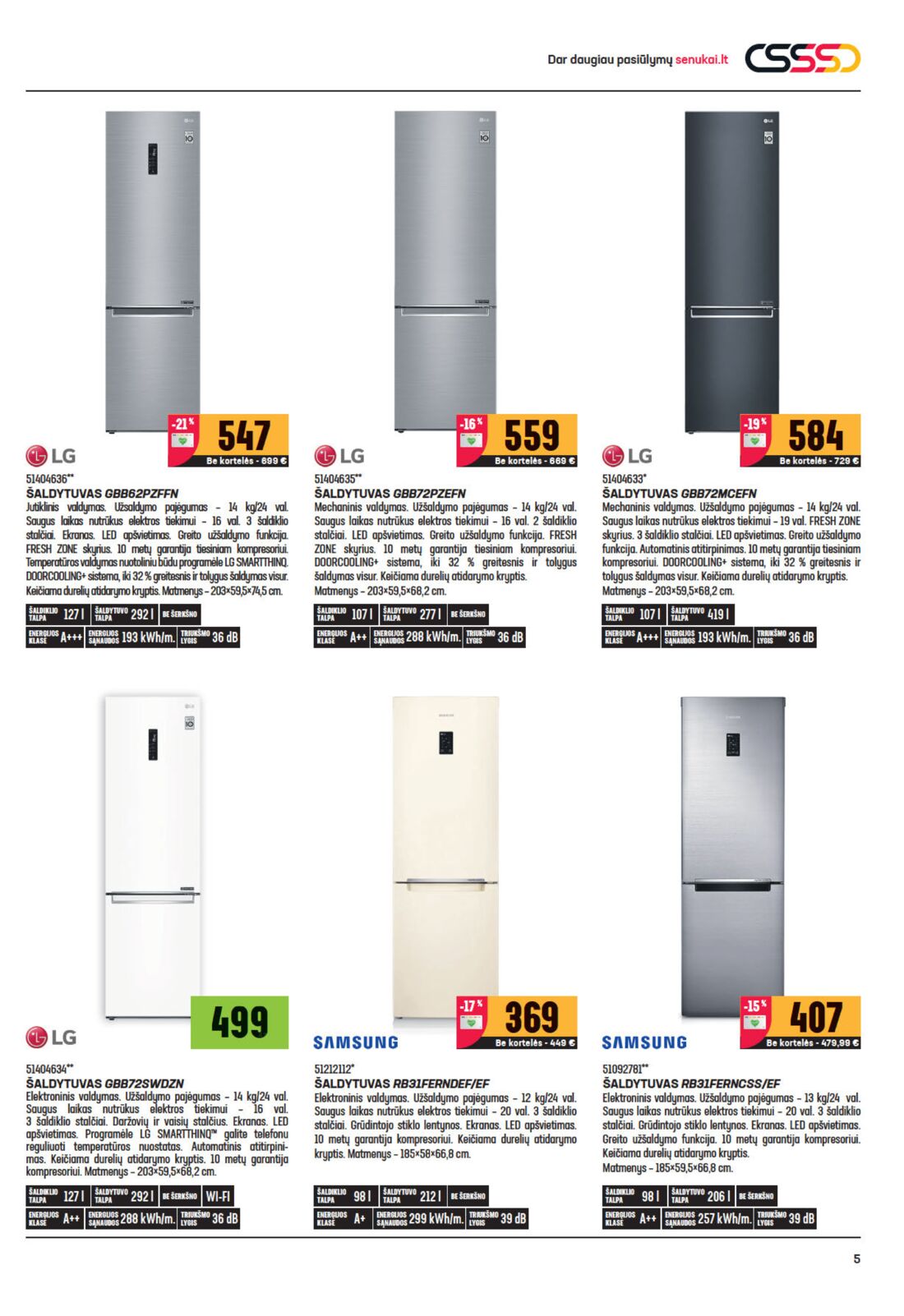 Senukai reklaminis leidinys akcijos nuo 
  2020-06-10 iki 
  2020-06-29 | Leidinukas.lt puslapis 5