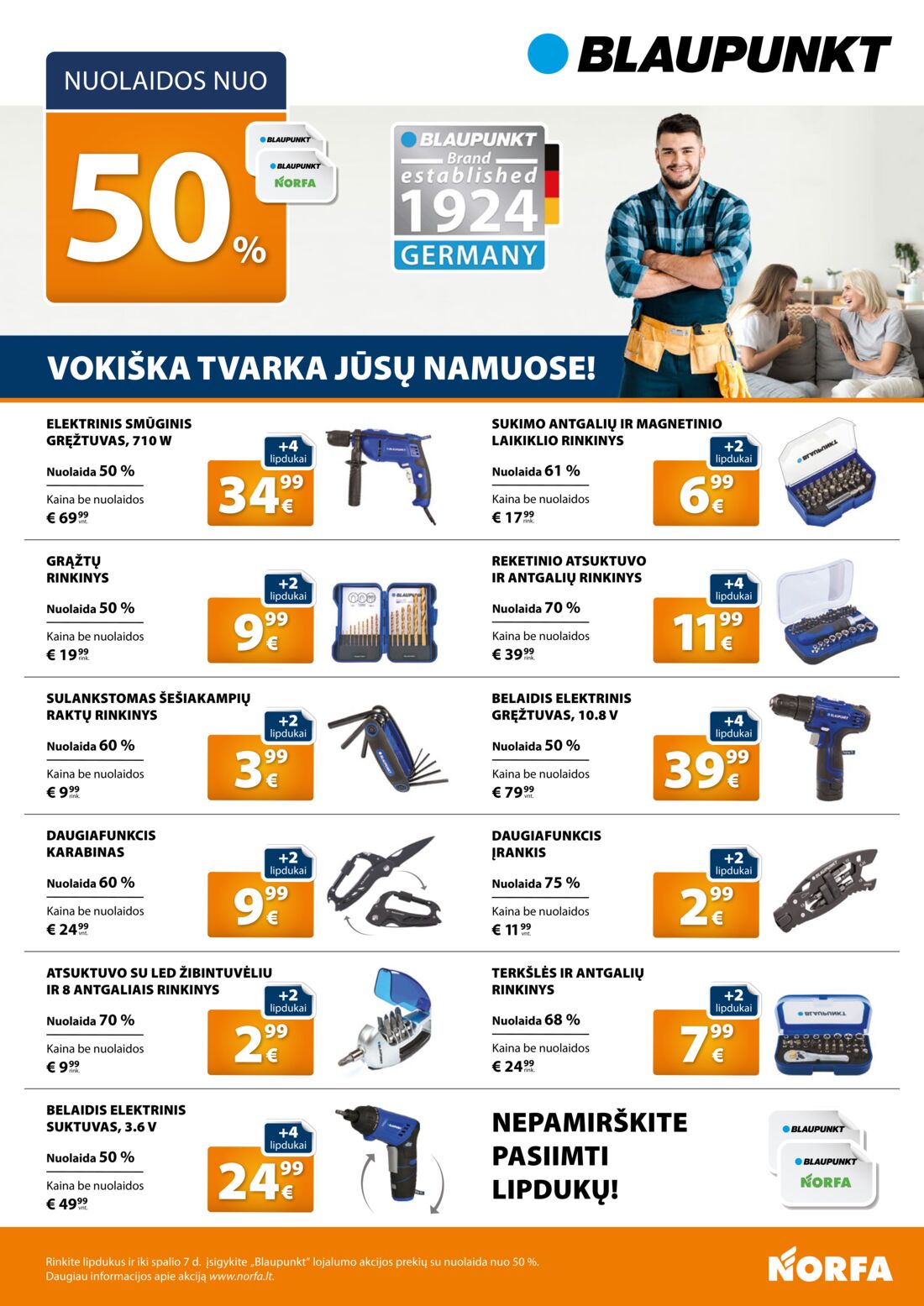 Norfa kaininis leidinys akcijos nuo 
  2020-07-23 iki 
  2020-08-05 | Leidinukas.lt puslapis 20