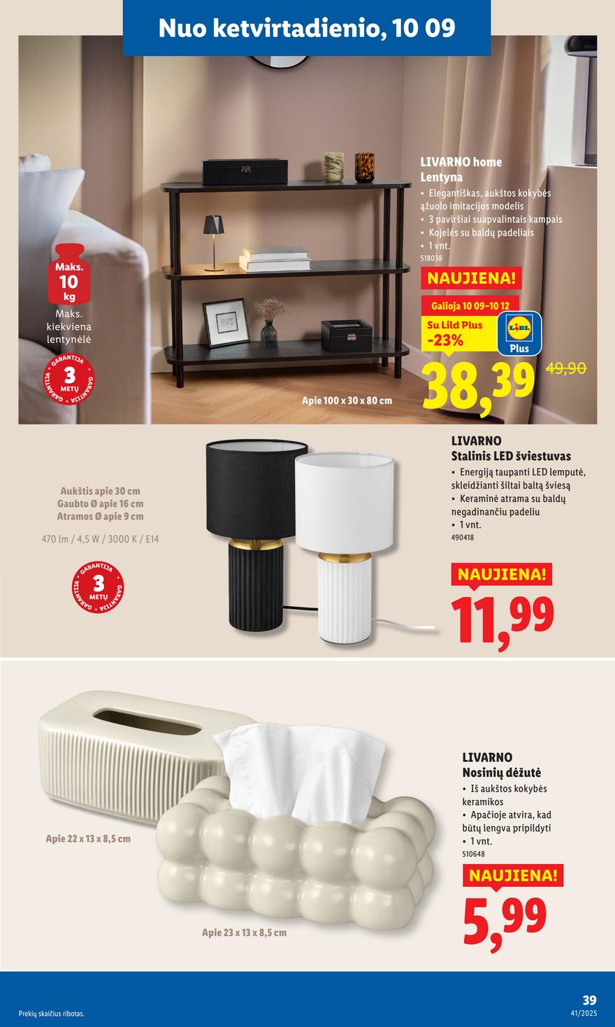 Lidl leidinys akcijos nuo 
  2025-10-06 iki 
  2025-10-12 | Leidinukas.lt puslapis 39