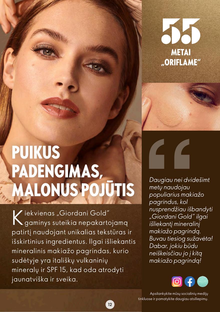 Oriflame katalogas akcijos nuo 
  2022-08-24 iki 
  2022-09-13 | Leidinukas.lt puslapis 12