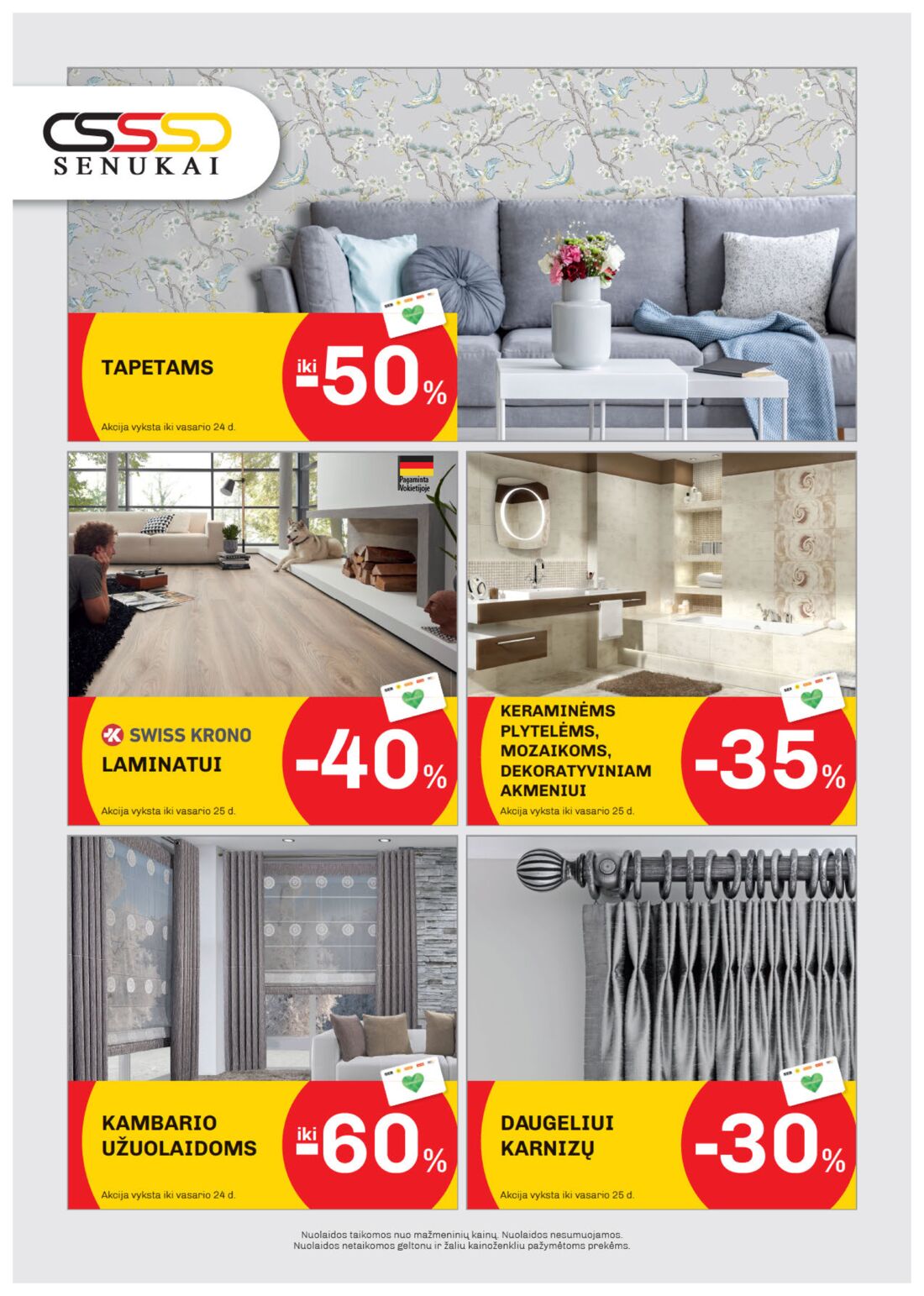 Senukai reklaminis leidinys akcijos nuo 
  2020-02-06 iki 
  2020-02-24 | Leidinukas.lt puslapis 24