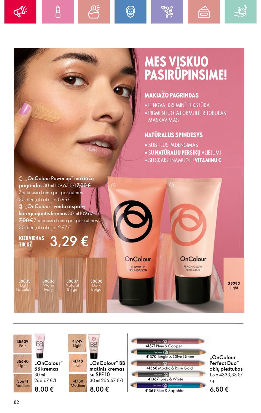 Oriflame katalogas akcijos nuo 
  2025-02-16 iki 
  2025-03-08 | Leidinukas.lt puslapis 82