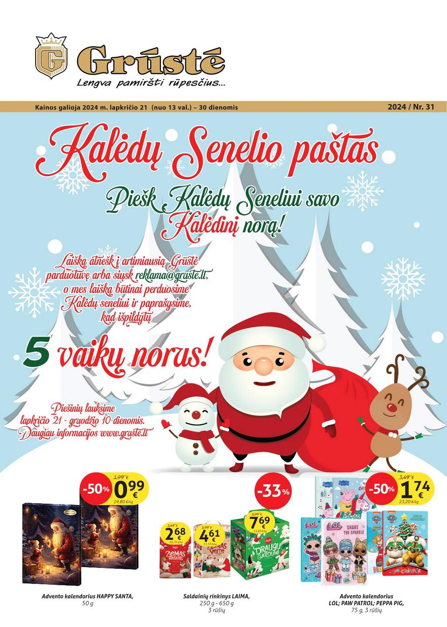 Grūstės leidinys 2 akcijos nuo 
  2024-11-21 iki 
  2024-11-30 | Leidinukas.lt puslapis 1