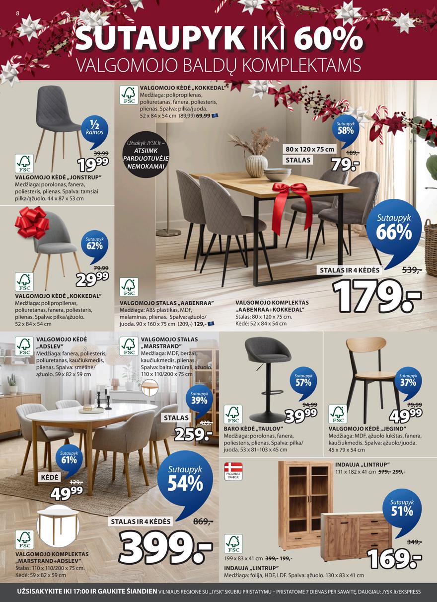 Jysk leidinys akcijos nuo 
  2025-12-02 iki 
  2025-12-15 | Leidinukas.lt puslapis 8