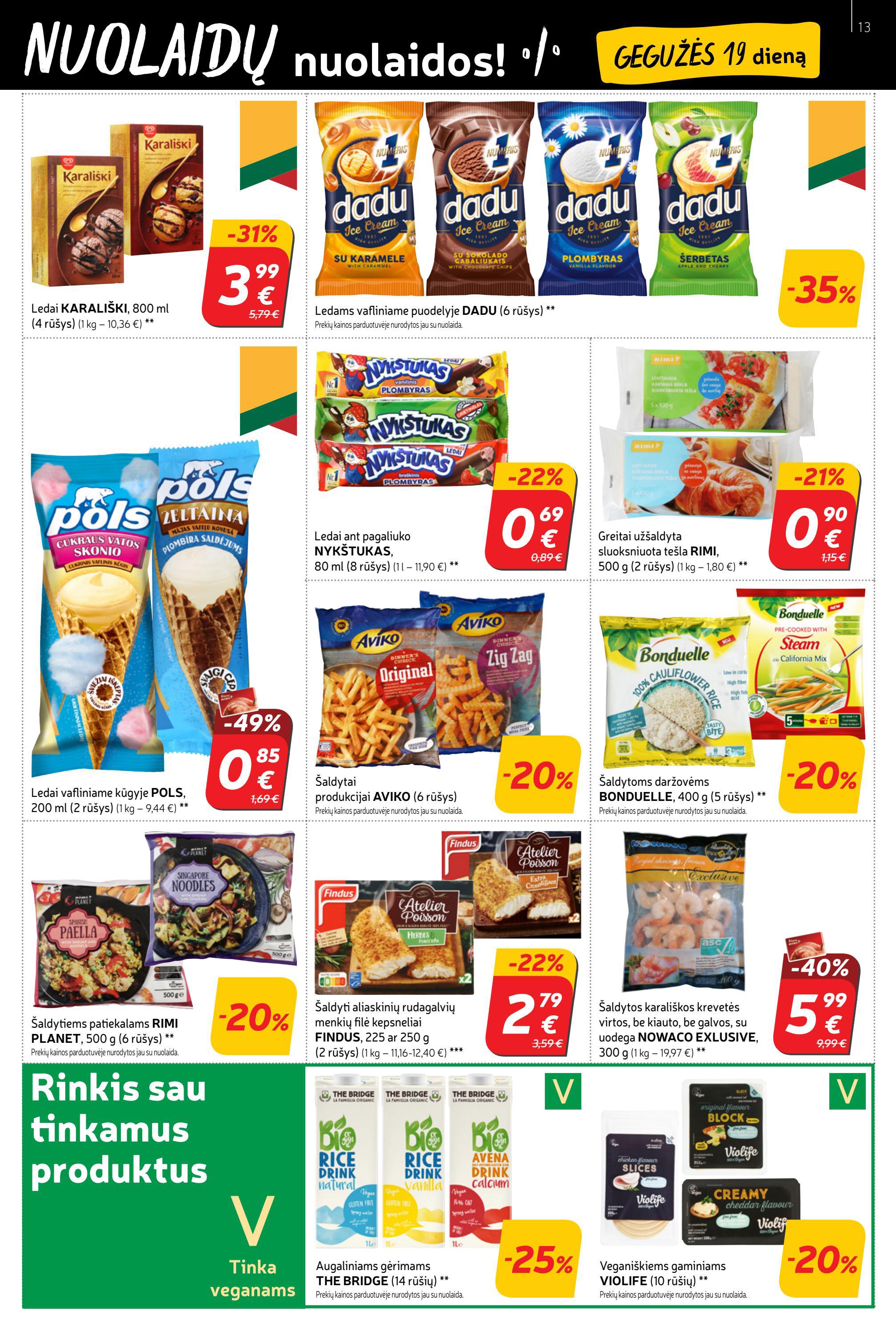 Rimi savaitinis leidinys akcijos nuo 
  2022-05-17 iki 
  2022-05-23 | Leidinukas.lt puslapis 13